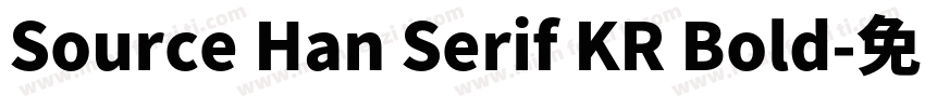 Source Han Serif KR Bold字体转换